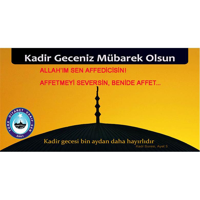KADİR GECENİZ MÜBAREK OLSUN